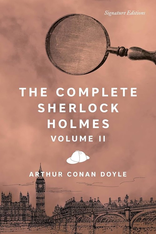 The Complete Works Of Sherlock Holmes, Volume 2