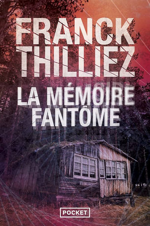 La Mémoire Fantôme