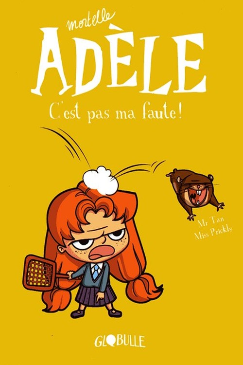C'Est Pas Ma Faute!